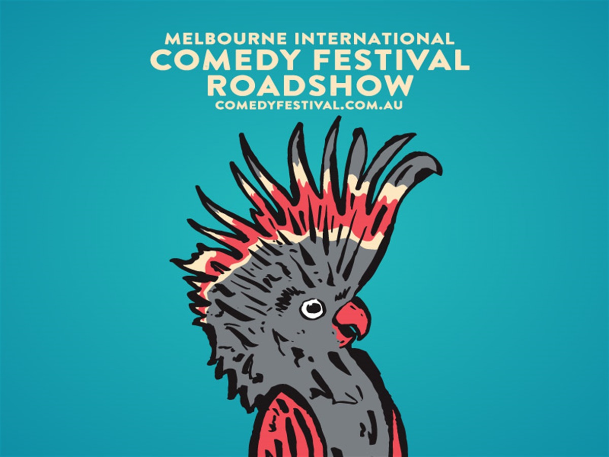 Melbourne International Comedy Festival Roadshow Broken Hill City Council 