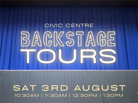 Civic Centre Backstage Tours